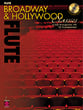 BROADWAY AND HOLLYWOOD FLUTE-BK/CD-P.O.P. cover